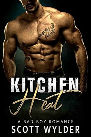 Kitchen Heat by Scott Wylder