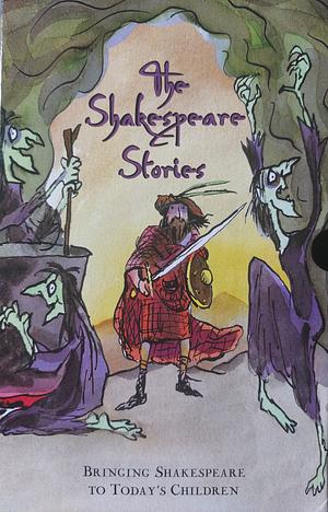 Shakespeare Stories by Andrew Matthews, Tony Ross