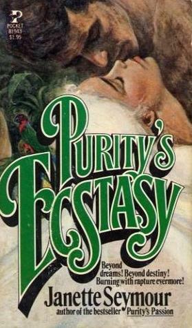 Purity's Ecstasy by Janette Seymour