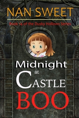 (14) Midnight at Castle Boo by Nan Sweet