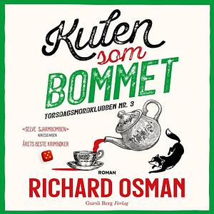 Kulen som bommet by Richard Osman