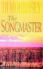 The Songmaster by Di Morrissey