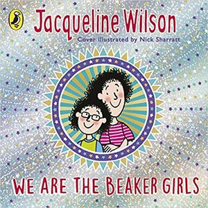 We Are the Beaker Girls by Jacqueline Wilson