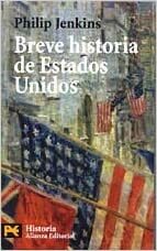Breve historia de Estados Unidos by Philip Jenkins