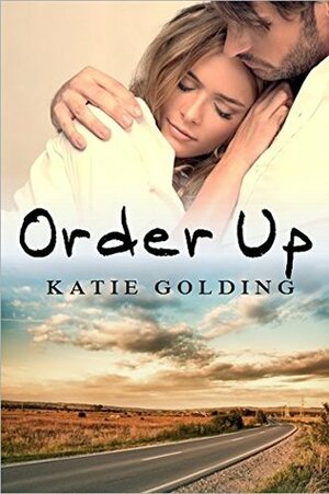 Order Up by Katie Golding
