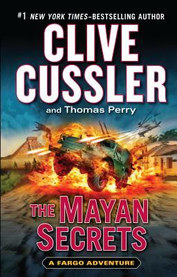 The Mayan Secrets by Clive Cussler