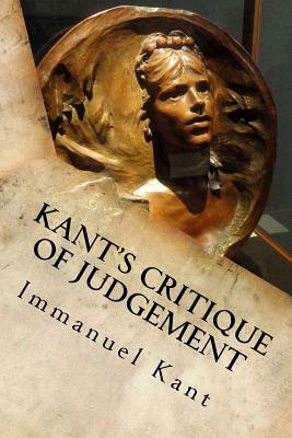 Kant's Critique of Judgement by Immanuel Kant