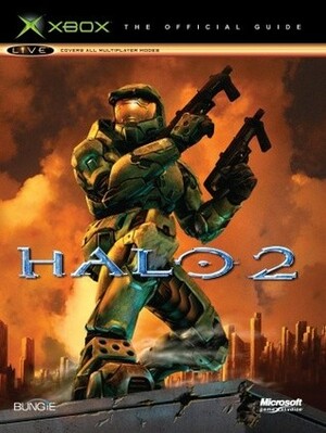 Halo 2: The Official Guide by Microsoft Corporation, Piggyback, Klaus-Dieter Hartwig, Cora Tscherner