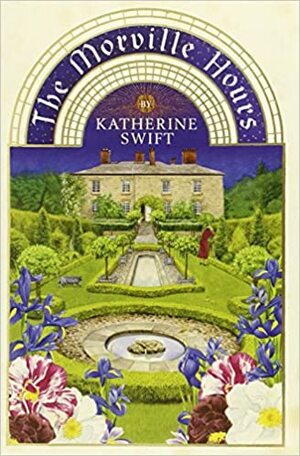 The Morville Hours by Katherine Swift