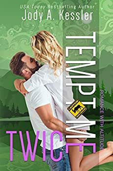 Tempt Me Twice by Jody A. Kessler