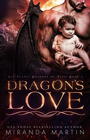 Dragon's Love by Miranda Martin