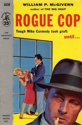 Rogue Cop by William P. McGivern