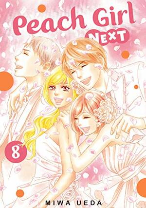 Peach Girl NEXT Vol. 8 by Miwa Ueda