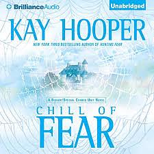Chill of Fear by Kay Hooper