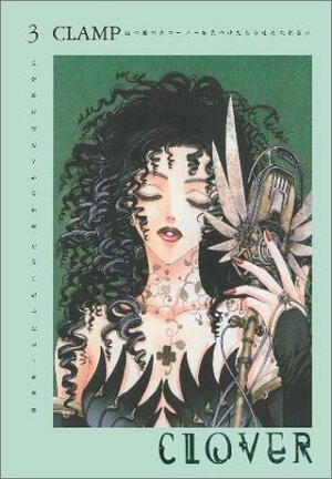 Clover, Vol. 3 by CLAMP