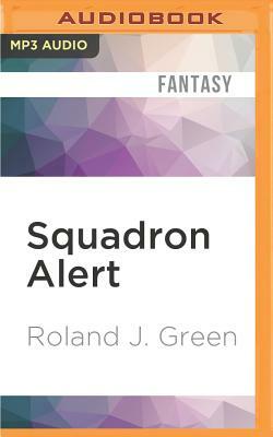 Squadron Alert by Roland J. Green
