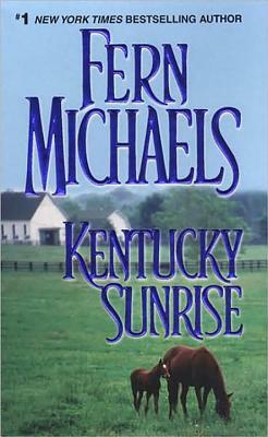 Kentucky Sunrise by Fern Michaels