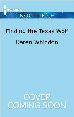 Finding the Texas Wolf by Karen Whiddon