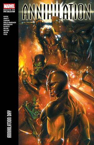 Annihilation Modern Era Epic Collection: Annihilation Day by Keith Giffen, Marvel Various