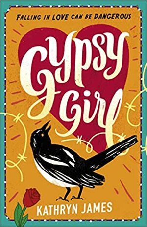 Gypsy Girl by Kathryn James
