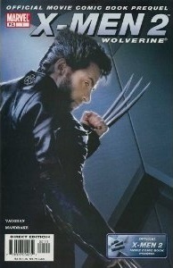 X-Men 2 Prequel: Wolverine by Tom Mandrake, Brian K. Vaughan