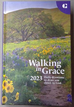 Walking in Grace 2023 by Guideposts