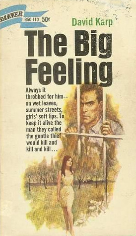 The Big Feeling by David Karp