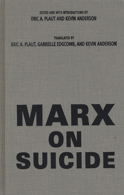 Marx on Suicide by Karl Marx