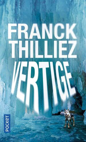 Vertige by Franck Thilliez