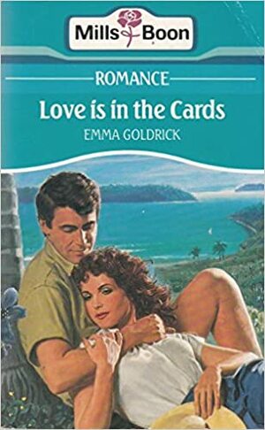 Love Is In The Cards by Emma Goldrick