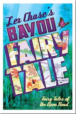 Bayou Fairy Tale by Lex Chase