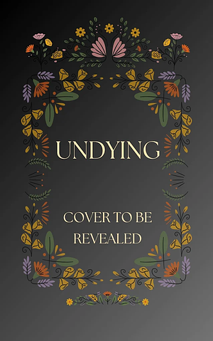 Undying by Christy Healy