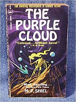 The Purple Cloud by Matthew Phipps Shiel