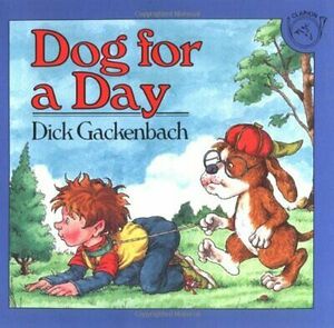 Dog for a Day by James Cross Giblin, Dick Gackenbach
