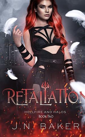 Retaliation by J.N. Baker