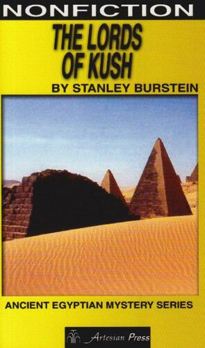 The Lords of Kush by Stanley Mayer Burstein