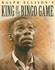 King of the Bingo Game by Ralph Ellison