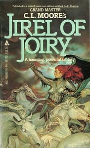 Jirel of Joiry by C.L. Moore