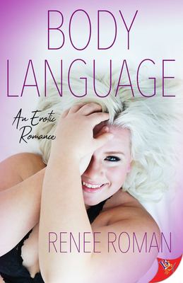 Body Language by Renee Roman