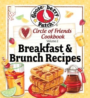 Circle Of Friends 25 Breakfast Brunch Recipes by Gooseberry Patch