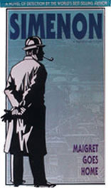 Maigret Goes Home by Robert Baldick, Georges Simenon