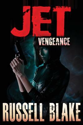 JET III - Vengeance by Russell Blake