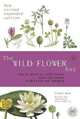 The Wild Flower Key by Francis Rose