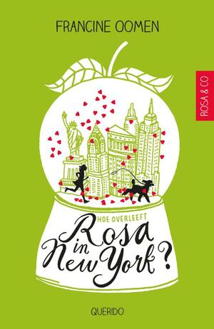 Hoe overleeft Rosa in New York? by Francine Oomen