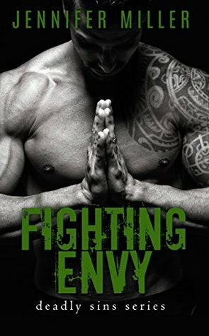 Fighting Envy by Jennifer Miller