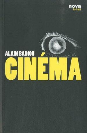 Cinéma by Alain Badiou, Antoine de Baecque