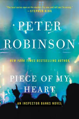 Piece of My Heart by Peter Robinson