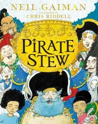 Pirate Stew by Neil Gaiman