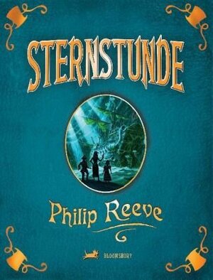 Sternstunden by Philip Reeve