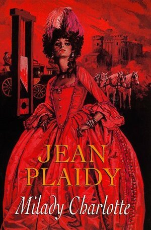 Milady Charlotte by Jean Plaidy